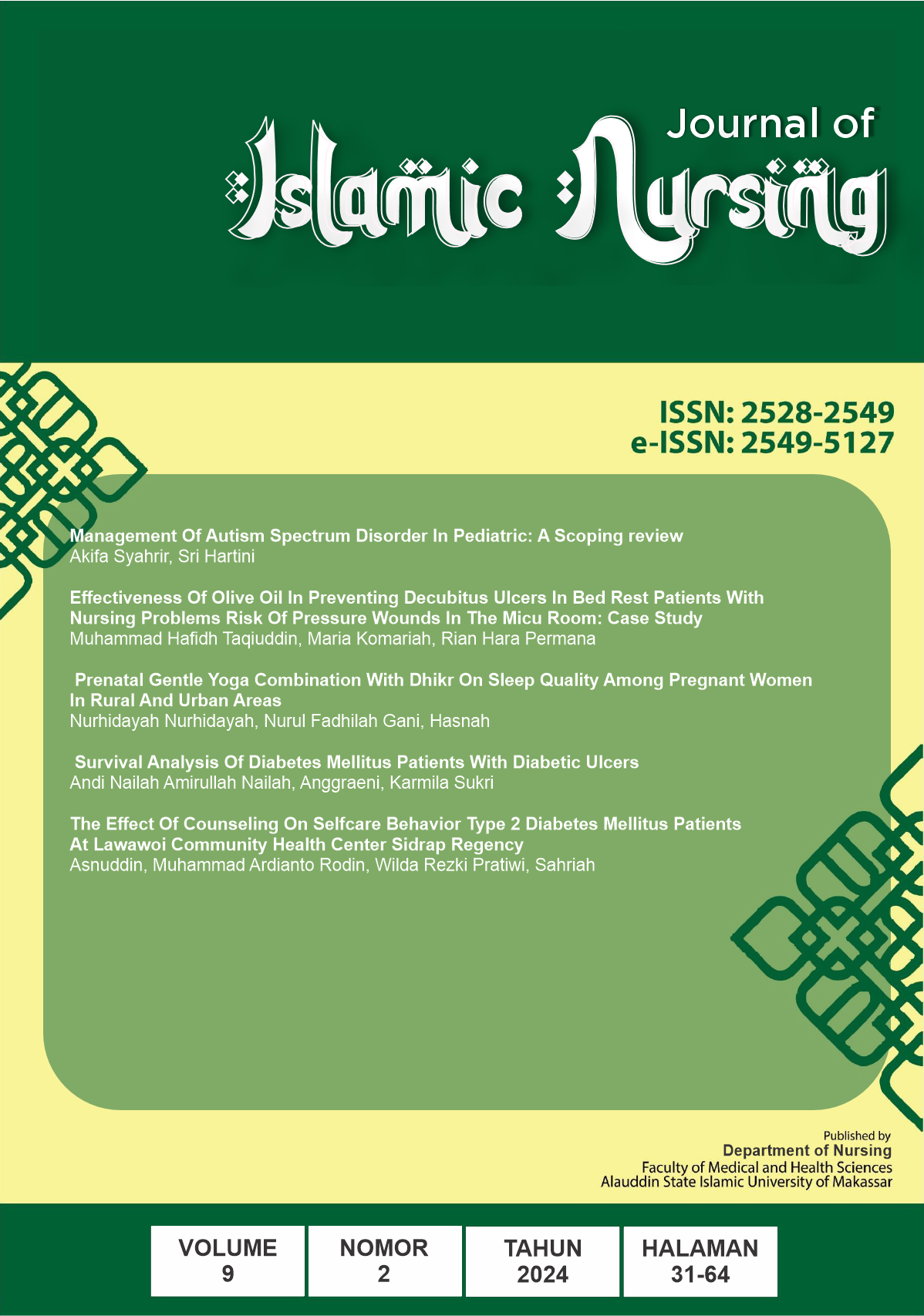 					View Vol. 9 No. 2 (2024): Journal of Islamic Nursing
				
